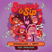 Smoakland - Smoak & Sip