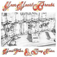 Your Heart Breaks - Harsh Tokes and Bong Jokes