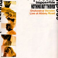 Nothing But Thieves - Impossible (Orchestral Version - Live at Abbey Road)