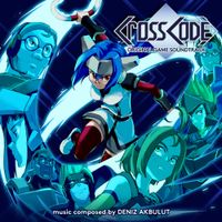 Deniz Akbulut - CrossCode (Original Game Soundtrack)