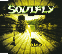 Soulfly - Bleed