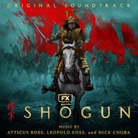 Atticus Ross, Leopold Ross & Nick Chuba - Shōgun