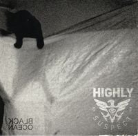 Highly Suspect - Black Ocean