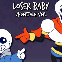 Djsmell - Loser, Baby Undertale Parody