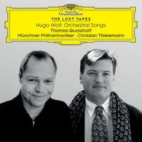 Christian Thielemann - The Lost Tapes: Hugo Wolf: Orchestral Songs