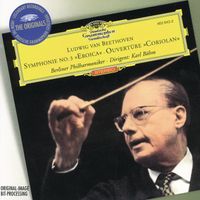 Karl B&ouml;hm - Beethoven: Symphony No.3 "Eroica"; Overture "Coriolan"
