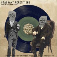 Spatial Disorientation - Stagnant Repetitions