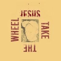 demahjiae - Jesus Take The Wheel