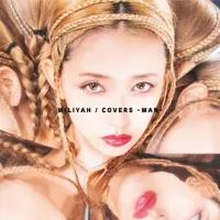 加藤ミリヤ [Miliyah Kato] - COVERS -WOMAN & MAN