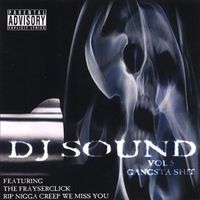 DJ Sound - Volume 5: Gangsta Shit