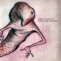 Circa Survive - The Inuit Sessions