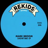 Mark Broom - Showtime EP