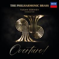 The Philharmonic Brass / Tugan Sokhiev - Overture!
