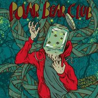 Polar Bear Club - Sometimes Things Just Disappear