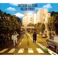 Southern All Stars - Killer Street