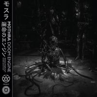 Mothra - Doom Engine