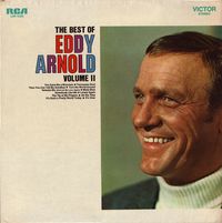 Eddy Arnold - The Best Of Eddy Arnold, Volume II