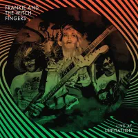 Frankie and the Witch Fingers - Live at LEVITATION