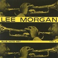 Lee Morgan - Lee Morgan, Vol. 3