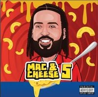 French Montana - Mac & Cheese 5 (Deluxe Version)