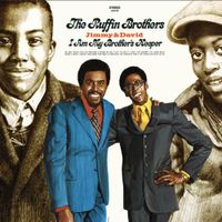 The Ruffin Brothers - I Am My Brother's Keeper