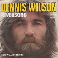 Dennis Wilson - River Song