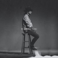 Cole Scheifele - Turn To You
