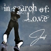 Jocef - In Search Of: L.O.V.E