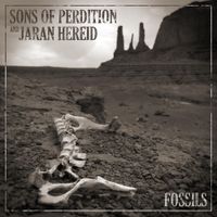 Sons Of Perdition - Fossils