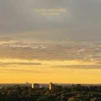 Cloud Nothings - Running Through The Campus
