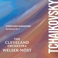 Franz Welser-M&ouml;st - Tchaikovsky: Symphony No. 4