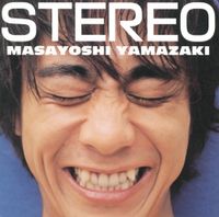 山崎 まさよし [Masayoshi Yamazaki] - STEREO