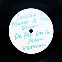 Lolina - Lolina's Music Is The Drug Dr. Pit Vista Mare Version