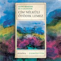 Galaxisok - C&iacute;m n&eacute;lk&uuml;li &ouml;t&ouml;dik lemez