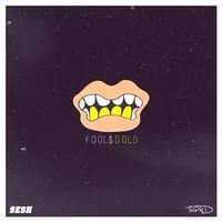 BONES - FOOL$GOLD