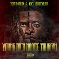 Rich Homie Quan - Young Rich Homie Thuggin