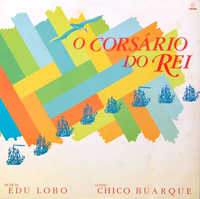 Chico Buarque - O Cors&aacute;rio do Rei