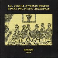 Lol Coxhill - Worms Organising Archdukes