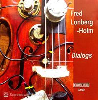 Fred Lonberg-Holm - Dialogs