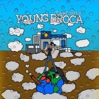 Brocasito - Young Broca Tape Vol. 2