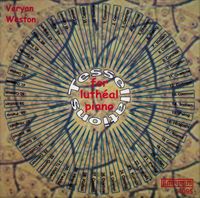 Veryan Weston - Tesselations for Luth&eacute;al Piano