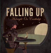 Falling Up - Midnight on Earthship