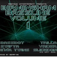 Bonafyde - Birmingham Bassline Volume 1