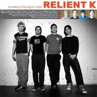 Relient K - The Anatomy of the Tongue in Cheek