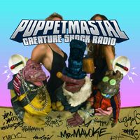 Puppetmastaz - Creature Shock Radio
