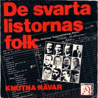Knutna N&auml;var - De svarta listornas folk