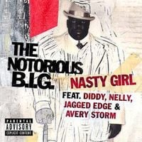 The Notorious B.I.G. - Nasty Girl