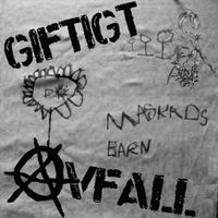 Giftigt Avfall - Maskrosbarn