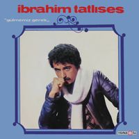 İbrahim Tatlıses - G&uuml;lmemiz Gerek