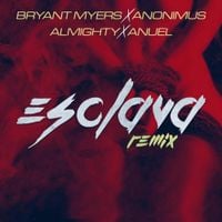 Bryant Myers - Esclava (Remix)